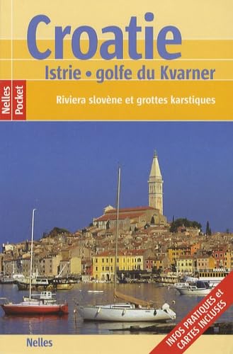 Croatie: Istrie, golfe du Kvarner 9783865741295