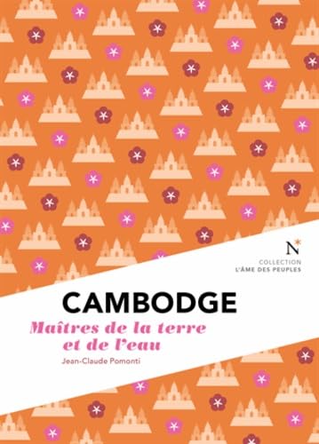 Cambodge - Les maître de la terre et de l'eau 9782875231031