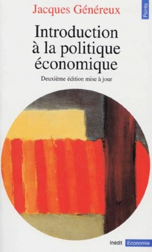 Introduction à la politique économique, 2e édition 9782020321983