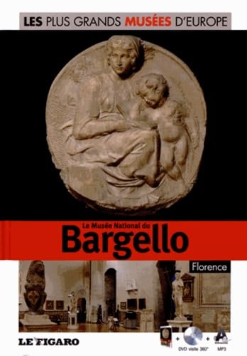 Le musée national du Bargello, Florence. Volume 37. Avec Dvd visite 360°. 9782810504961