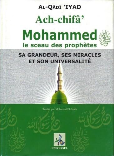 Ach-Chifa sur la reconnaissance des droits de l´élu Mohamed (BSL) 9782911546389