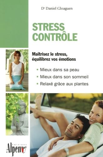 Stress contrôle : Le stress n'aura pas votre peau ! 9782914923446