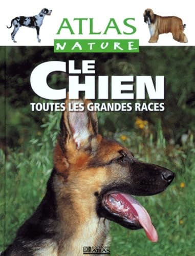Atlas nature : le chien 9782731223491