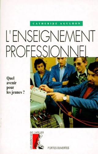 L'enseignement professionnel 9782708231139