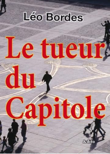 Le tueur du Capitole 9791095315094