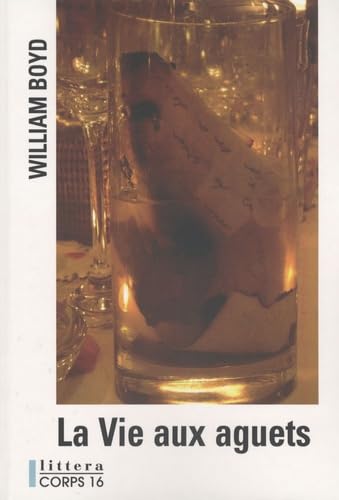 La Vie aux aguets 9782840576839