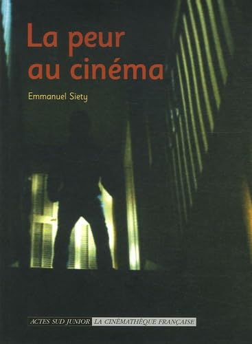 La peur au cinéma 9782742763115