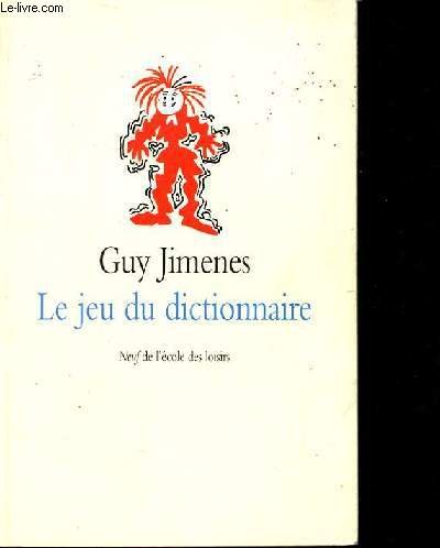 Le Jeu du dictionnaire 9782211056403
