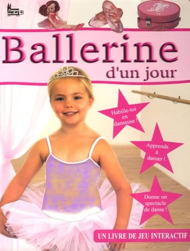 Ballerine d'un jour 9782874315619