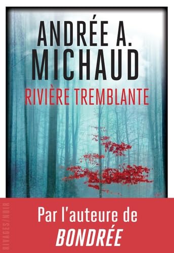 Rivière tremblante 9782743644833