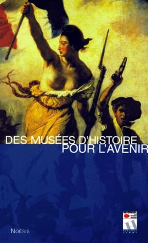 Des musées pour l 'avenir 9782911606175