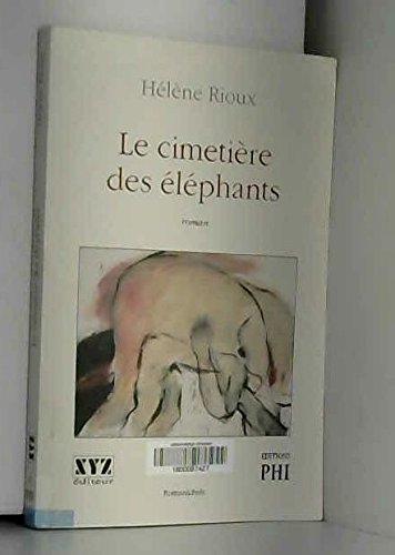 Le Cimetiere des Elephants 9782892612363