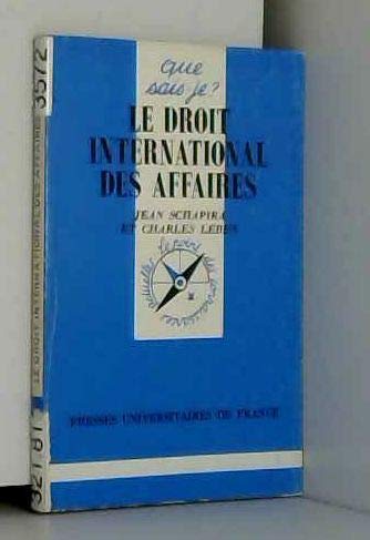 Le Droit international des affaires 9782130460541