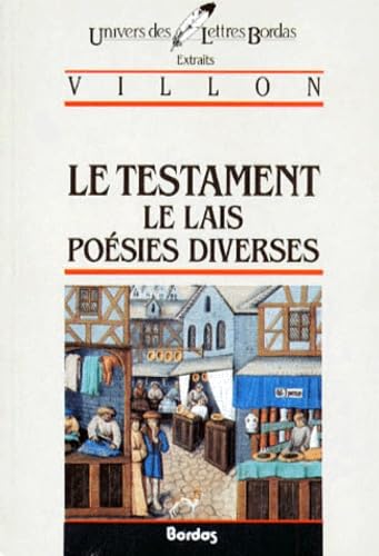 VILLON/ULB TESTAM.POESIE (Ancienne Edition) 9782040167103