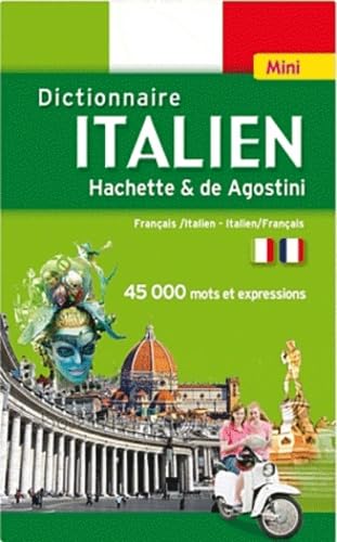 Mini dictionnaire Hachette & de Agostini français-italien et italien-français 9782012814882