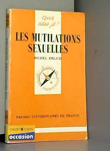 Les mutilations sexuelles 9782130435631
