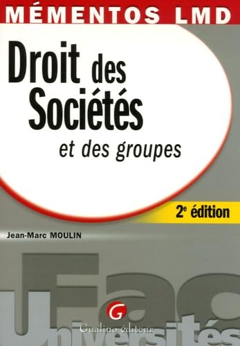 Droit des Sociétés et des groupes 9782297001403