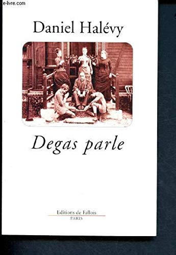 Degas parle 9782877062503