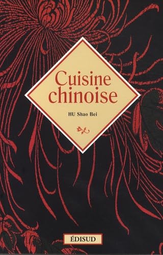 Cuisine chinoise 9782744907975