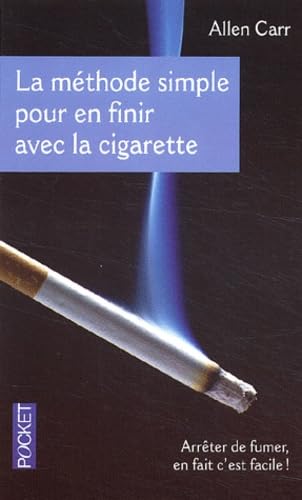 La Méthode simple pour en finir avec la cigarette 9782266131513