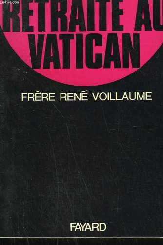 Retraite au Vatican avec sa sainteté Paul VI 