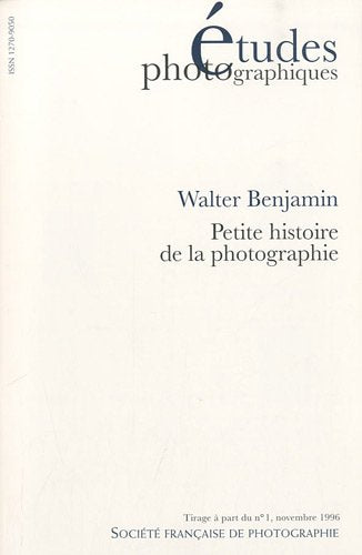 Etudes photographiques, N° 1, Novembre 1996 : Petite histoire de la photographie : Tiré à part 9782911961007