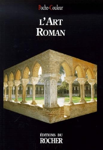 L'art roman 9782268035543