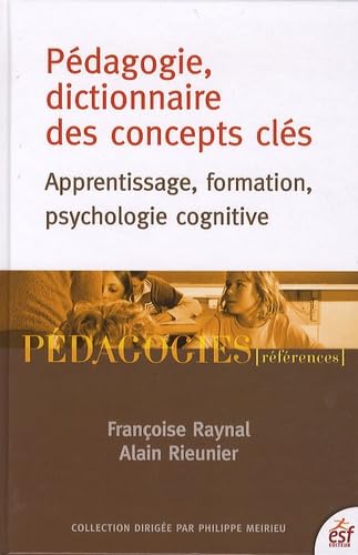 PEDAGOGIE DICTIONNAIRE DES CONCEPTS CLES 9782710121824