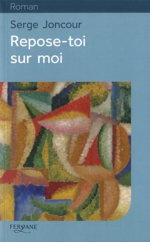 Repose-toi sur moi 9782363603692