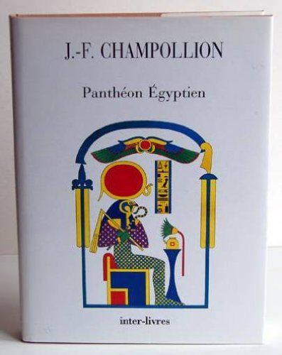 Pantheon egyptien : collection des personnages mythologiques de l'ancienne egypte 9782906427006