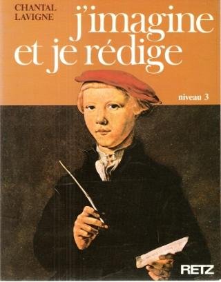 J'imagine et je rédige 4e-3e 9782725611105