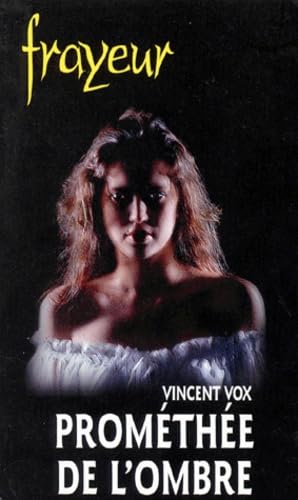 Prométhée de l'ombre 9782265050747