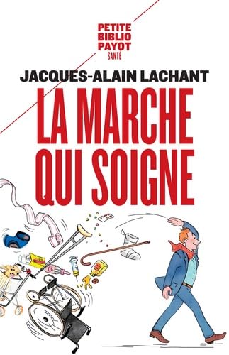 La marche qui soigne 9782228914055