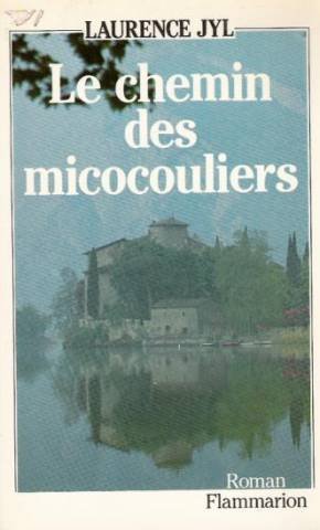 Chemin des micocouliers (Le) 9782080649720