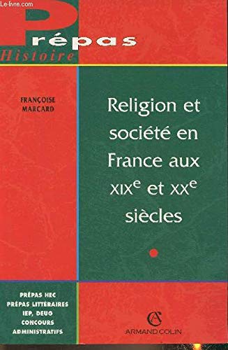 Religion et société en France au XIXe et XXe siècles 9782200019464