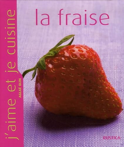 La fraise 9782840386513