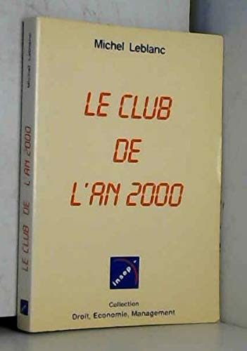 Le club de l'an 2000 9782865800520
