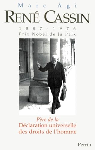 René Cassin (1887-1976) prix Nobel de la paix: Père de la Déclaration Universelle des Droits de l'Homme 9782262014339