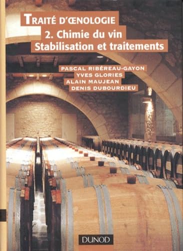 Traité d'oenologie, tome 2 : Chimie du vin 9782100039487
