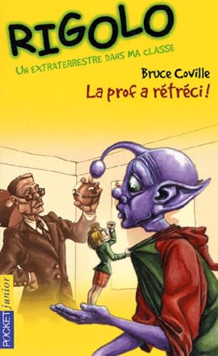 La prof a rétréci, tome 2 : Un extra-terrestre dan 9782266092449