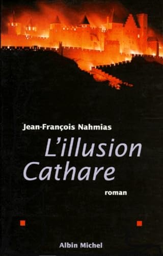 L' Illusion Cathare 9782744111389