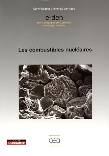 Les combustibles nucléaires 9782281113259