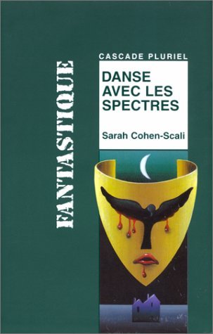 Danse avec les spectres 9782700225099