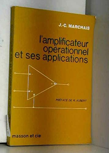 L'amplificateur operationnel et ses applications 9782225747670