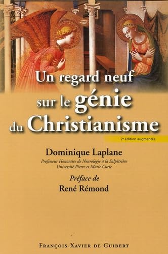 Un regard neuf sur le génie du christianisme 9782755400939