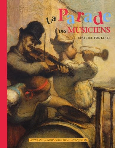 La parade des musiciens 9782742751082