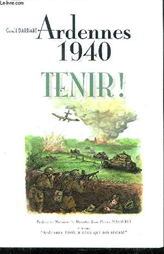 Ardennes 1940 : Tenir ! 9782951536500