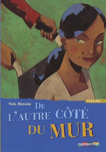 DE L'AUTRE COTE DU MUR (ANC EDITION) 9782203008724