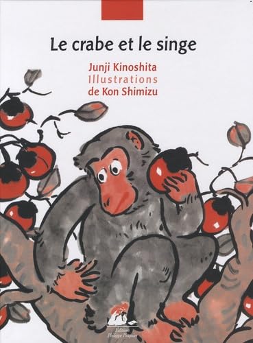 Le crabe et le singe 9782809700282
