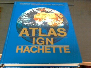 ATLAS IGN HACHETTE 9782010112188